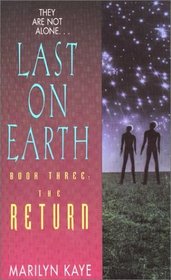 Last on Earth Book 3: The Return (Last on Earth)