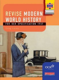 Modern World History for OCR: Revision Guide