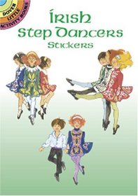 Irish Step Dancers Stickers (Dover Little Activity Books)