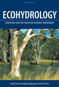 Ecohydrology: Vegetation Functio Water and Resource Management