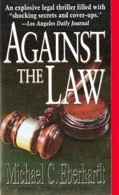 Against the Law (Large Print)