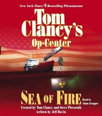 Tom Clancy's Op-Center Sea of Fire