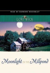 Moonlight on the Millpond (Tucker Mills, Bk 1) (Audio CD) (Unabridged)