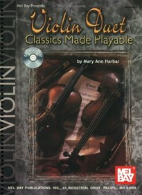 Mel Bay Violin Duet Classics Made Playable