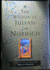 The Wisdom of Julian of Norwich (Wisdom)