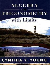 Algebra and Trigonometry with Limits: Kirkwood Custom Spring