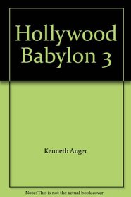 Hollywood Babylon 3