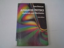 Advanced Physics: Material and Mechanics