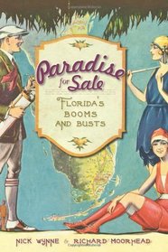 Paradise for Sale: Florida's Booms and Busts