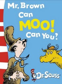 Mr.Brown Can Moo, Can You? (Dr.Seuss Board Books)