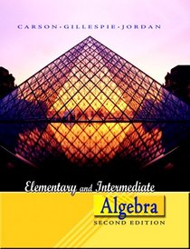 Elementary and Intermediate Algebra (2nd Edition)