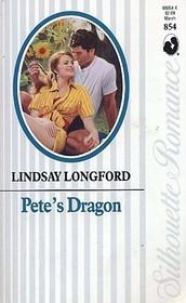 Pete's Dragon (Silhouette Romance, No 854)