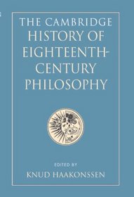 Cambridge History of Eighteenth-Century Philosophy