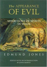 The Appearance of Evil: Apparitions of Spirits in Wales