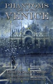 Phantoms of Venice