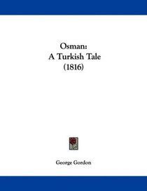 Osman: A Turkish Tale (1816)