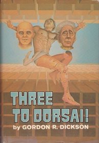 Three To Dorsai!