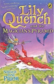 Lily Quench And The Magicians Pyramid