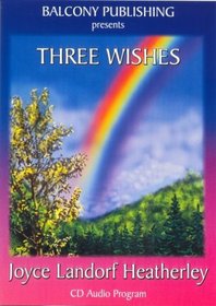 Three Wishes