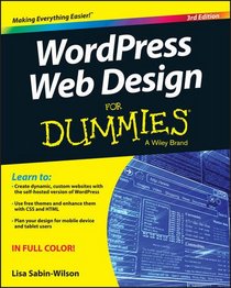 WordPress Web Design For Dummies (For Dummies (Computer/Tech))