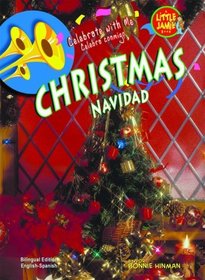 Christmas / Navidad (Little Jamie Books: Celebrate With Me) (Spanish Edition) (Little Jamie Books: Celebrate With Me/Un Libro: Celebra Conmigo)