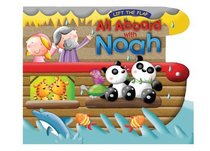 All Aboard with Noah (Lift the Flap)