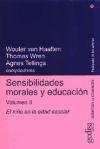 Sensibilidades Morales y Educacion - Vol. 2 (Spanish Edition)