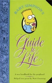 Bart Simpson's Guide to Life