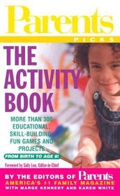 Parents Picks: The Activity Book (Parent's Picks)