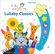Baby Einstein: Lullaby Classics (Interactive Music Book)