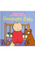 Goodnight Baby (Usborne Baby's Day)