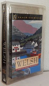 Welsh: A Complete Course for Beginners (Teach Yourself)