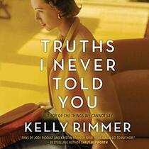 Truths I Never Told You (Audio CD) (Unabridged)