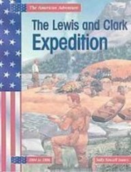 The Lewis and Clark Expedition (American Adventure)