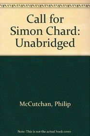 Call for Simon Chard: Unabridged