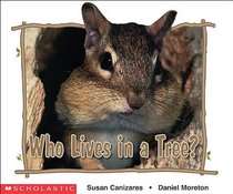 Who Lives in a Tree (Science Emergent Readers)