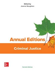 Annual Editions: Criminal Justice, 40/e