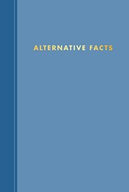 Alternative Facts Journal