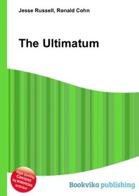 The Ultimatum (Steadfast Series #2)