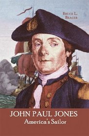 John Paul Jones America's Sailor (Founders of the Republic)