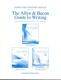 Instructor's Resource Manual for the Allyn & Bacon Guide to Writing (All Editions), 5/e