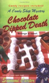 Chocolate Dipped Death (Candy Shop, Bk 2)