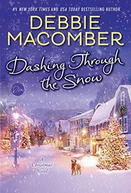 Dashing Through the Snow: A Christmas Novel