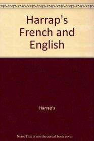 Harrap's French and English Slang Dictionary
