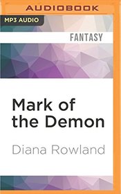 Mark of the Demon (Kara Gillian)
