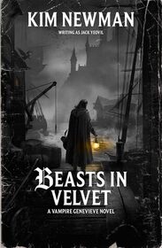 Beasts in Velvet (Vampire Genevieve, Bk 3) (Warhammer Horror)