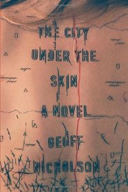 The City Under the Skin: A Novel