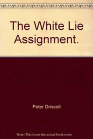 The white lie assignment