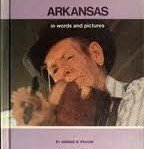 Arkansas in Words and Pictures (Young People's Stories of Our States Ser)