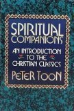 Spiritual Companions: An Introduction the the Christian Classics